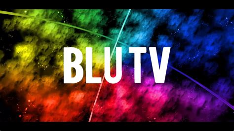 Blu Tv Youtube