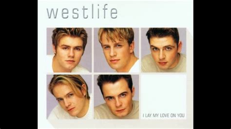 I Lay My Love On You Westlife Full Album 2001 Hq Youtube