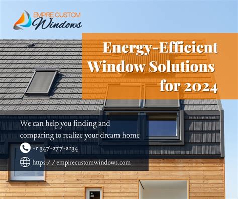 Energy Efficient Window Solutions For 2024