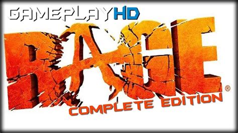If you're asked for a password, use: RAGE: Complete Edition Gameplay (PC HD) - YouTube