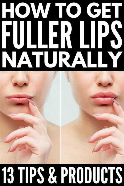 How To Get Fuller Lips Naturally Tips And Products That Work Fuller Lips Naturally Lips