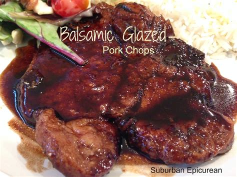 Thin pork chops will cook to quickly and never get that nice char on them. Suburban Epicurean: Balsamic Pork Chops (4 Weight Watcher Points)