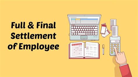 What Is Meant By Full And Final Settlement In Payroll