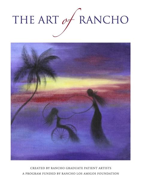 The Art Of Rancho Nov 7th To 11th Downey Arts Coalition
