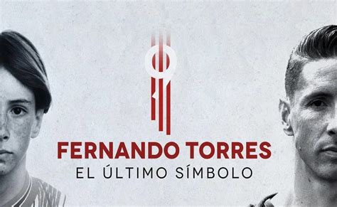 Fernando torres ● top 50 goals (all clubs). Fernando Torres - El Último Símbolo - Documentary Streaming
