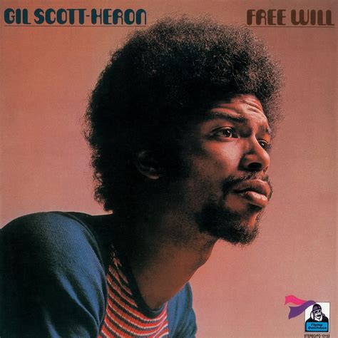 Free Will By Gil Scott Heron Uk Cds And Vinyl