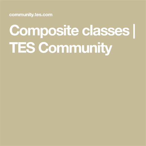 Composite Classes Tes Community Teacher Planning Teaching Career