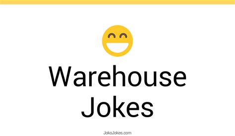 60 Warehouse Jokes And Funny Puns JokoJokes