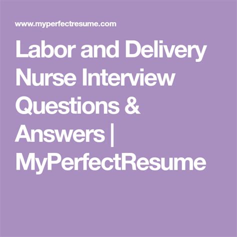 Labor And Delivery Nurse Interview Questions And Answers