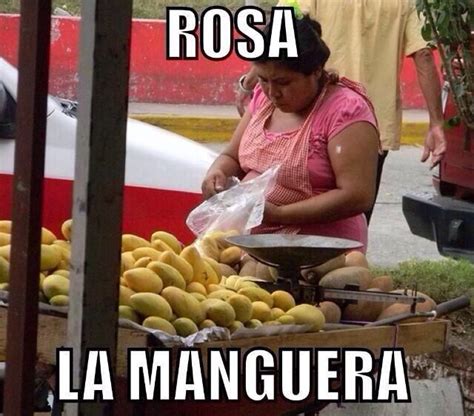 Como Ve A Doña Rosa Comaye Albures Mexicanos Imagenes Chuscas