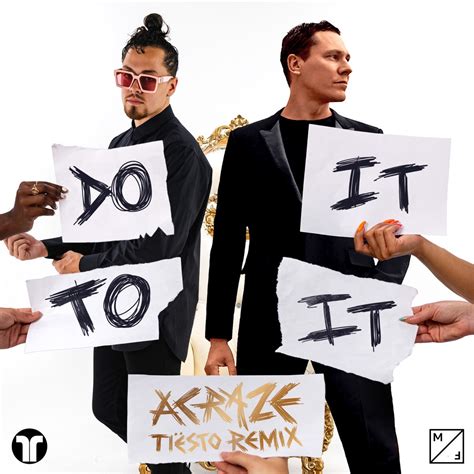 ‎do It To It Tiësto Remix Feat Cherish And Tiësto Single Album By Acraze Apple Music