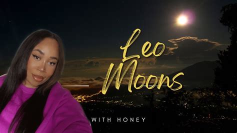 UNDERSTANDING LEO MOONS YouTube