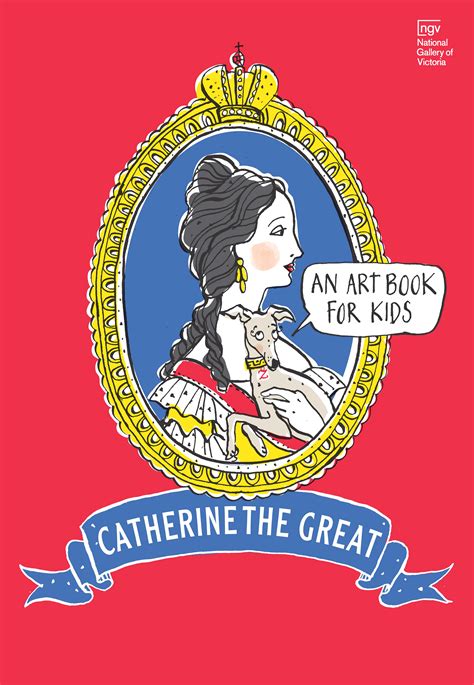 Catherine The Great An Art Book For Kids Reading Time