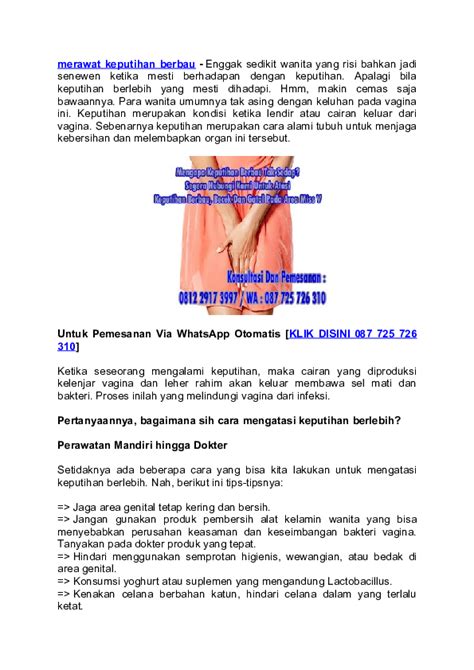 Ada cairan cokelat setelah selesai biasanya disebabkan darah kering. Cara Mengatasi Keputihan Bercampur Darah