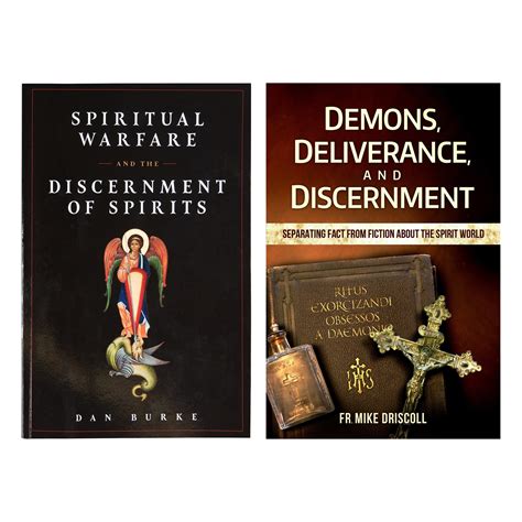 Spiritual Warfare And The Discernment Of Spirits And Demons Deliverance