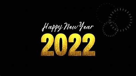 100 Happy New Year 2022 Wallpapers