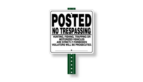 12 X 12 Self Supporting Premium Posted Signs Voss Signs