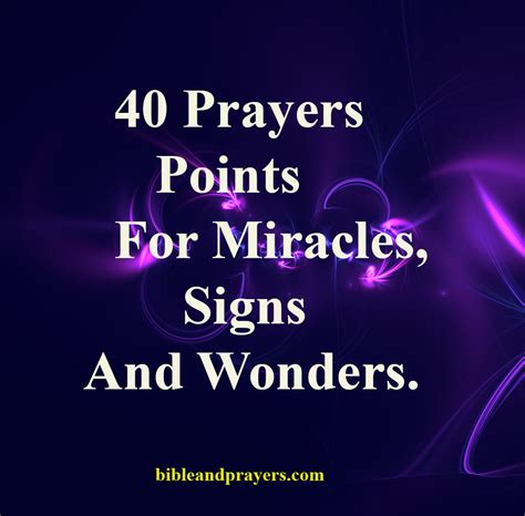 40 Prayers Points For Miracles Signs And Wonders