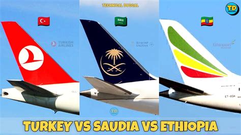 Turkish Airlines Vs Saudia Airlines Vs Ethiopian Airlines Comparison