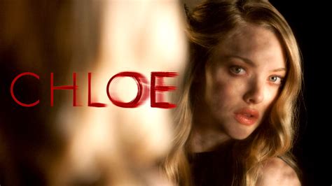 Is Chloe On Netflix Where To Watch The Movie New On Netflix Usa