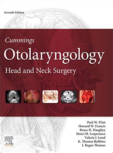 Cummings Otolaryngology E Book Head And Neck Surgery 3 Volume Set 7th