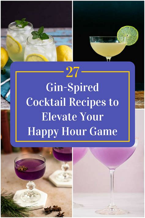 36 Best Gin Cocktails To Shake Up Happy Hour Dinewithdrinks Recipe In 2023 Gin Cocktails