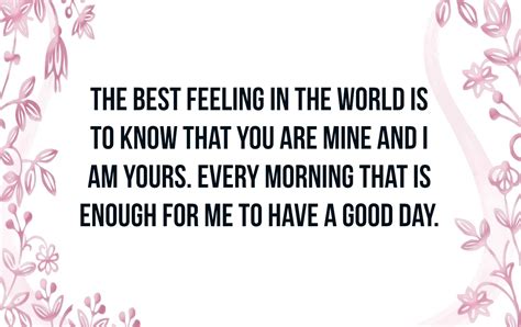 When it involves southern romance, it's no secret that selecting the proper words is vital. Good Morning Love Quotes For Her | Text & Image Quotes | QuoteReel