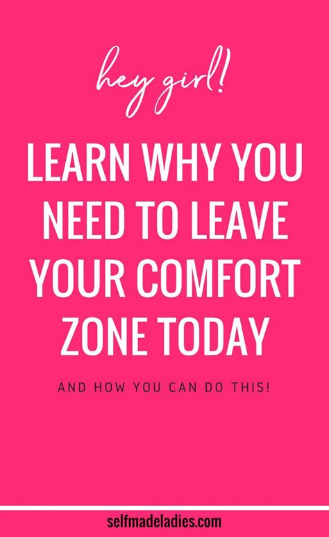 Leave Your Comfort Zone Today Strength And Courage Quotes Learning