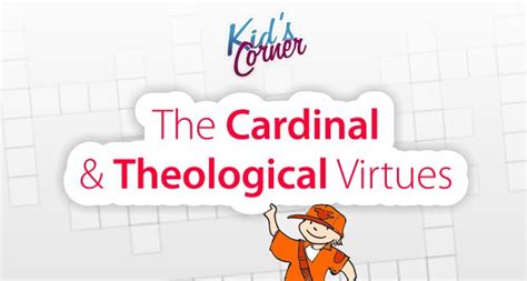 The Cardinal And Theological Virtues Crossword Virtue Catholic