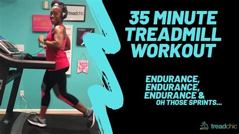 35 minute treadmill workout endurance hills and sprints for all levels youtube
