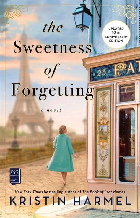 The Sweetness Of Forgetting Book By Kristin Harmel Official