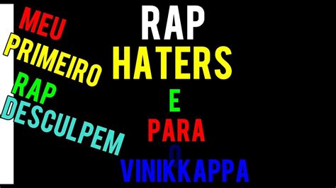 .short raps great rap rhymes all tupac poems bullying rap poems love rap poems raps for kids poems that rhyme idiom poems rap poems about life easy. RAP - Haters e Para O Vinikaappa - - YouTube