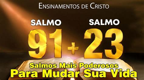 Salmos Salmo Salmos Mais Poderosos Para Mudar Sua Vida Youtube