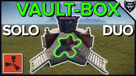 Rust The Vault Box Solo Bunker Base Design 2019 Youtube