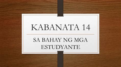 El Filibusterismo Kabanata 14 Sa Bahay Ng Mga Estudyante