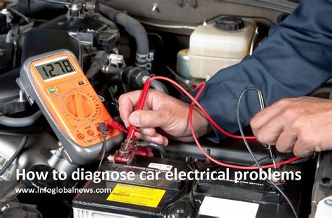 Top 5 Diagnose Car Electrical Problems Info Global News