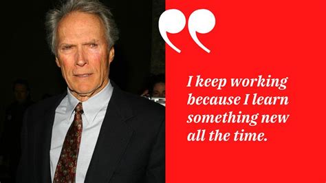 20 Inspiring Clint Eastwood Quotes On Life