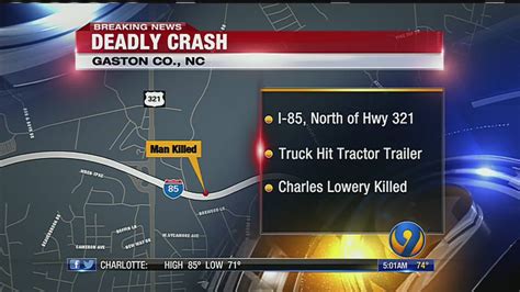 Gastonia Man Killed After Rear Ending Tractor Trailer On I 85 Wsoc Tv