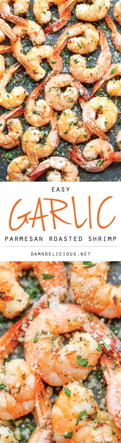 Garlic Parmesan Roasted Shrimp Damn Delicious