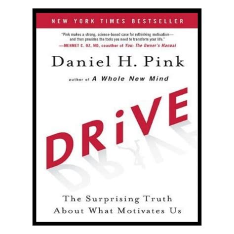 Jual Buku Drive The Surprising Truth About What Motivates Us By Daniel H Pink Shopee