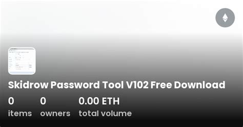Skidrow Password Tool V102 Free Download Collection Opensea