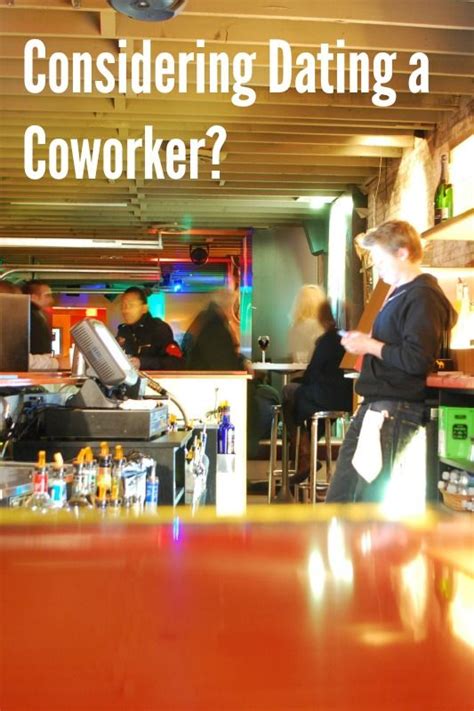 things to consider before dating a co worker behind the bar bartender career temporary jobs