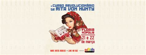 O Curso Revolucionário De Rita Von Hunty Florianópolis 19 E 20 Junho2021 Online Sympla