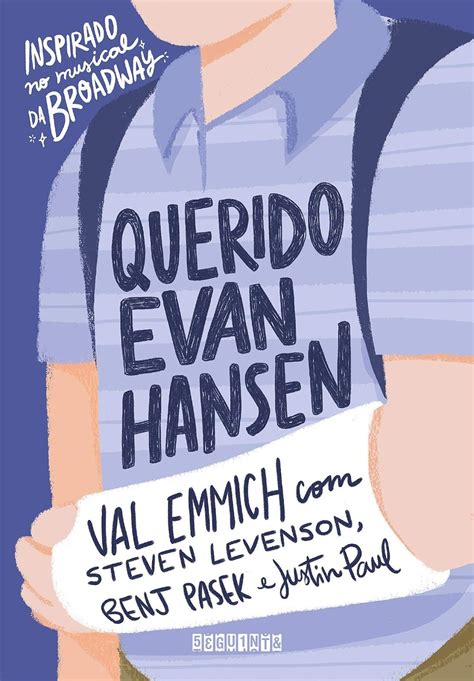 Editora Seguinte Lançará Querido Evan Hansen De Val Emmich Cantinho