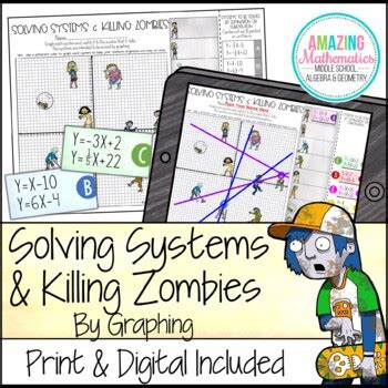 Also, this worksheet introduces the idea of tangent lines to circles. Solving Systems of Equations by Graphing & Zombies by ...