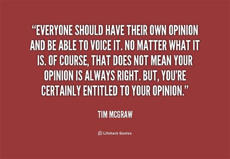 Opinions Are Like Quotes Quotesgram