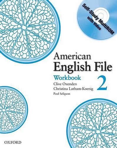 American English File Level 2 Workbook With Multi Rom Pack By Clive