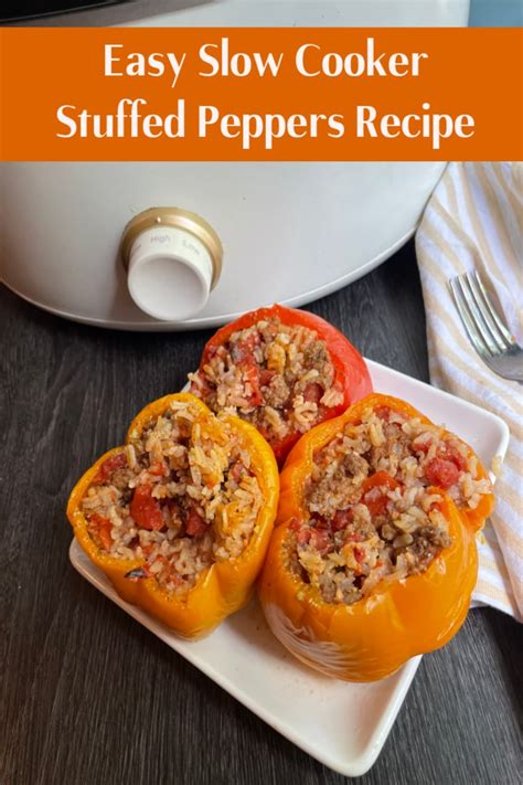 Easy Slow Cooker Stuffed Peppers Easy Recipe Depot