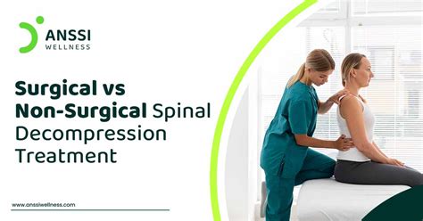 Surgical Vs Non Surgical Spinal Decompression Treatment Anssi