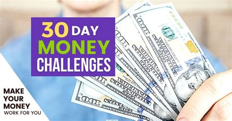 30 Day Money Challenge How To Make Your Money Work For You Money Bliss
